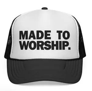 FAVORED. MADE TO WORSHIP. Trucker