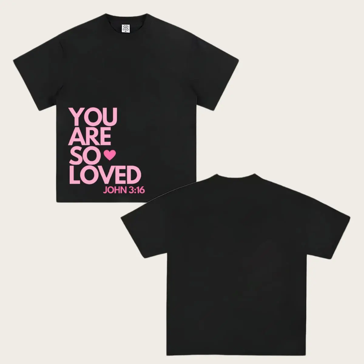 You Are So Loved John 3:16 Pink Heart T-Shirt for Men Women Cotton Menswear