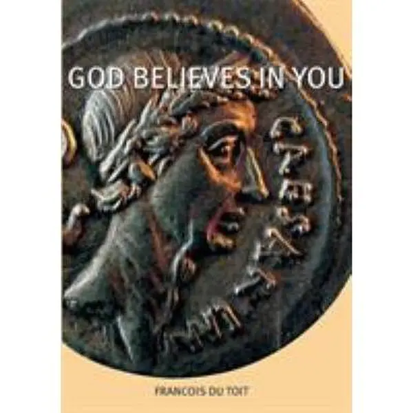 USED Book - God Believes in You by Du Toit, Francois (Paperback) - english