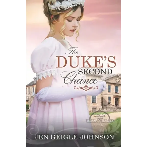 The Duke's Second Chance: Clean Regency Romance - Paperback