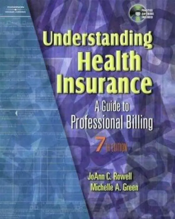 USED-Understanding Health Insurance: A Guide to Professional Billing by Jo Ann C. Rowell (Paperback)