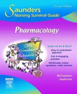USED-Saunders Nursing Survival Guide: Pharmacology by Linda E. McCuistion PhD  MSN  RN (Paperback)