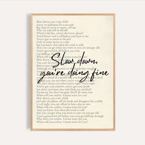 Slow Down You're Doing Fine Poster, Billy Joel Vienna Wall Art, Motivational Aesthetic Room Art Decor, Gift for Music Lovers, UNFRAME