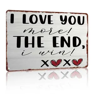 Retro Aluminum Metal Sign 12x8in - "I Love You More" Cute Romantic Decor - Valentine's Gift for Boyfriend/Girlfriend