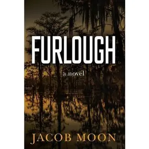 USED-Furlough by Moon, Jacob (Hardcover)