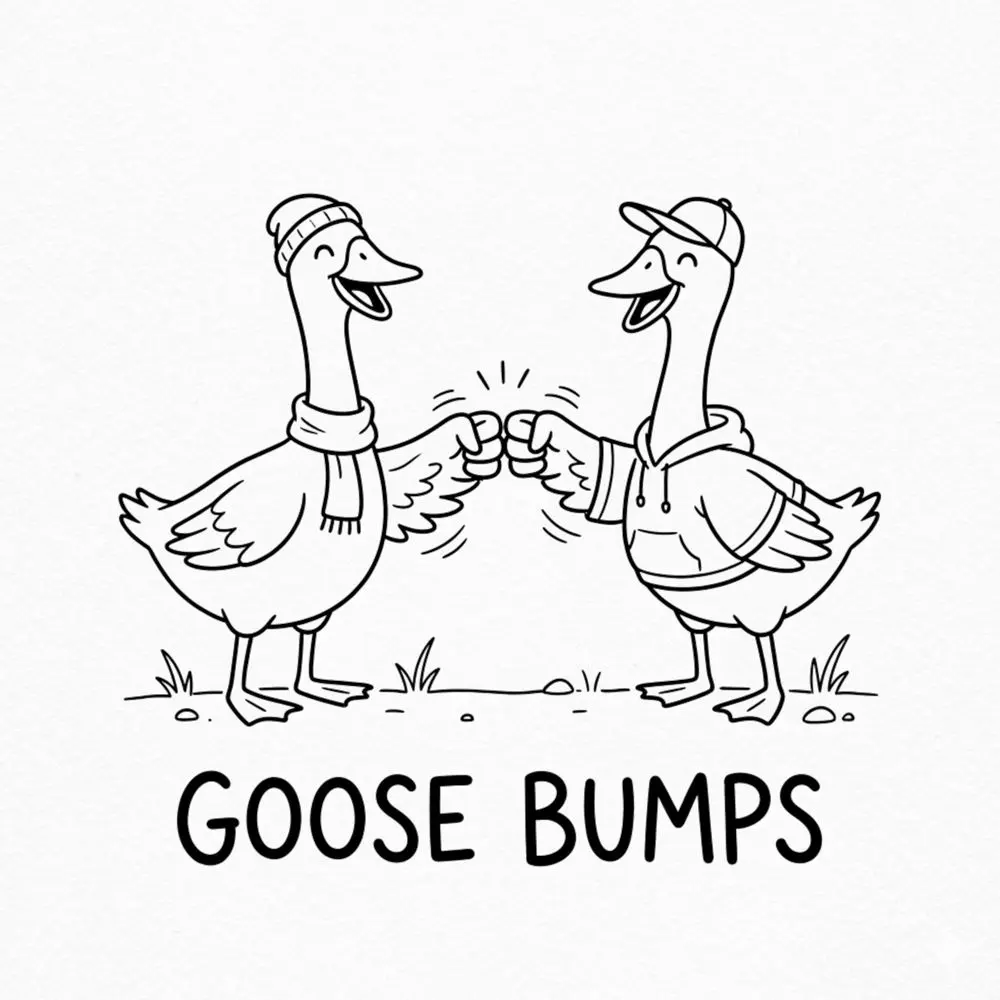 Funny Goosebumps Sticker: Geese Fist Bumping