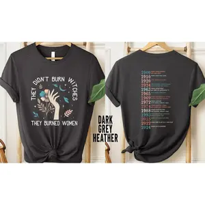 Feminist Witch Sweatshirt, They Didn't Burn Witches They Burned Women Shirt,Women's Rights Shirt, Witchy Feminist Shirt, Boho Girl Power Tee