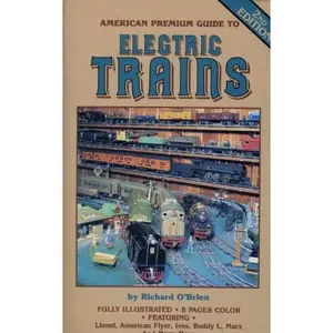 USED-American Premium Guide to Electric Trains by O'Brien, Richard (Paperback)