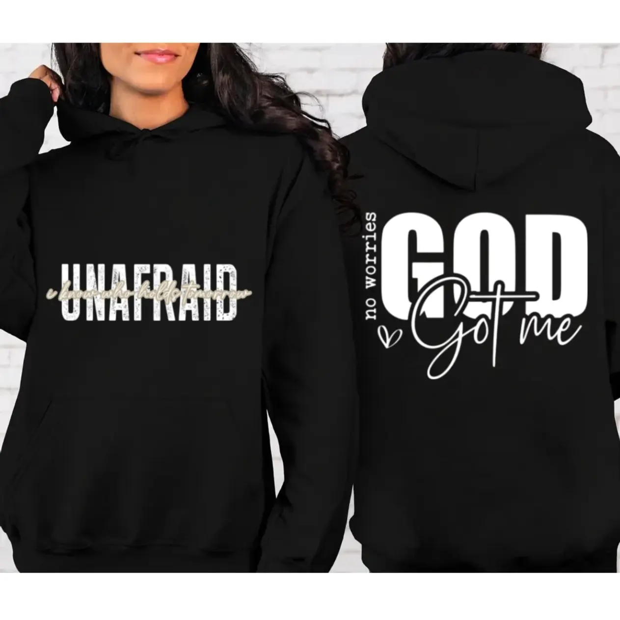 Unafraid God Got Me Front And Back Sweatshirt, Christian Quotes T Shirt, Love For God, Faith Based Hoodie, Unisex Crewneck Pullover Tee, Classic Streetwear