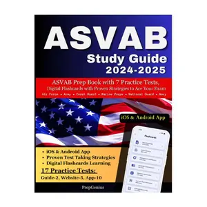 ASVAB Study Guide 2024-2025: ASVAB Prep Book with 7 Practice Tests, Digital Flashcards and Proven Strategies to Ace your Exam