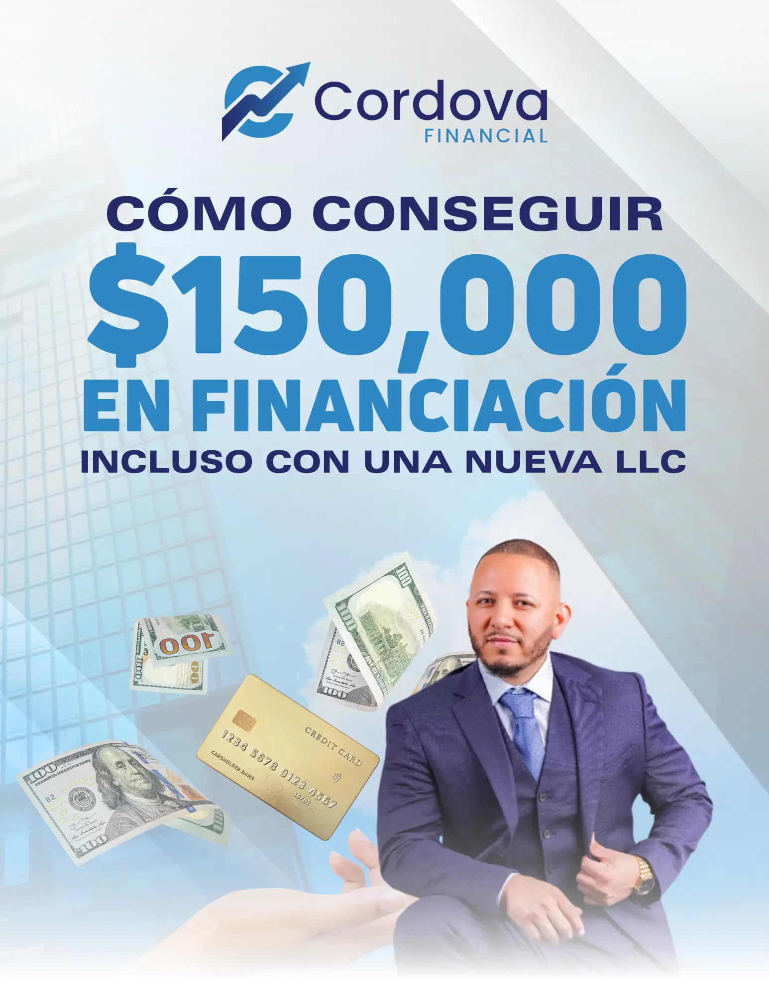 Cómo Obtener Hasta $150,000 en Financiamiento con una LLC Nueva