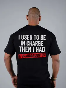 I Used To Be In Charge Then I Had A GrandDaughter Shirt