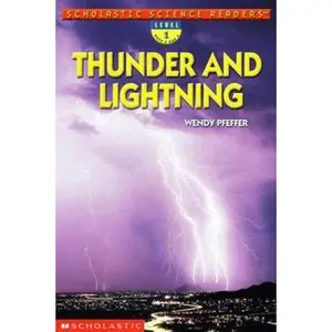 USED-Thunder and Lightning (Scholastic Science Readers) by Wendy Pfeffer (Paperback)