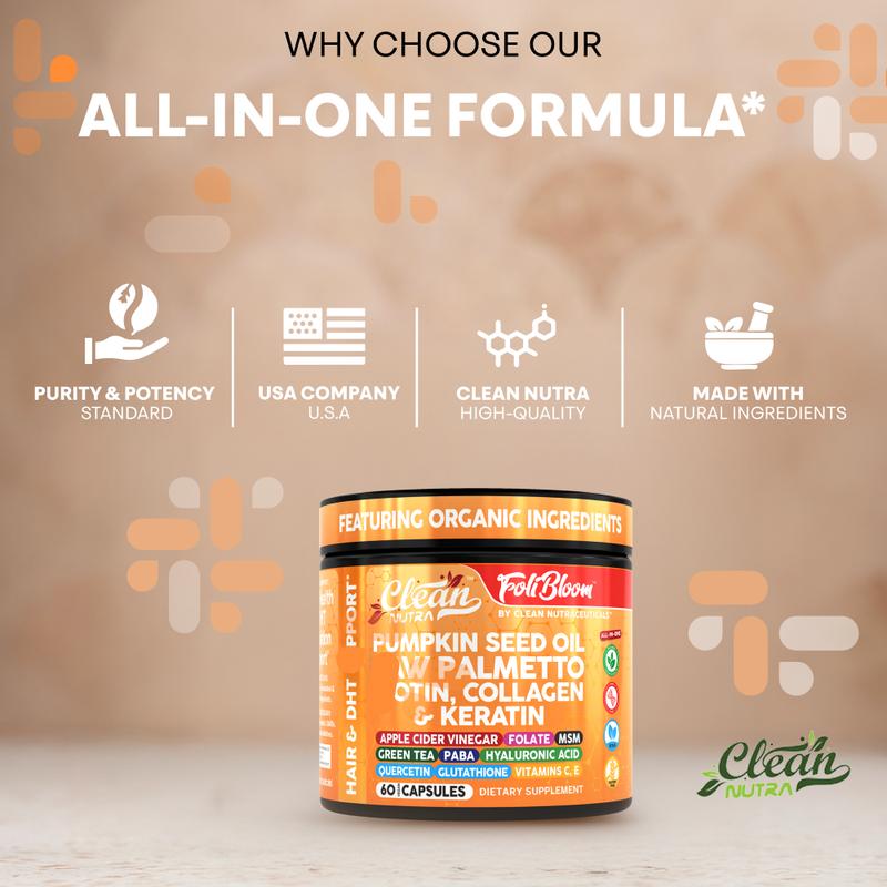 Clean Nutra Pumpkin Seed Oil, Saw Palmetto, Biotin, Collagen & Keratin Hair Supplement for Healthy Growth & DHT Balance - Foli Bloom