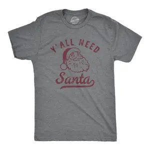 Mens Yall Need Santa T Shirt Funny Xmas Party Jesus St Nicholas Lovers Tee for Guys Mens Funny T Shirts Cool Vintage Fashion T-Shirt Gift Classic Menswear Christmas Apparel for Men Funny Sarcastic Short Sleeve Dark Grey