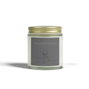 This Won’t Fix Anything | Cashmere Musk |(4oz, 9oz) Dark Humor Candle | Funny Realistic Gift | Minimal Aesthetic