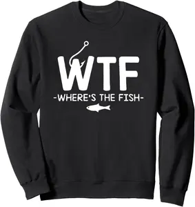 wtf wheres the fish Sweatshirt