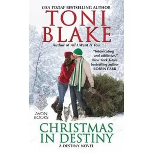 USED-Christmas in Destiny: A Destiny Novel by Blake, Toni (Mass Market Paperback)