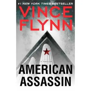 USED-American Assassin: A Thriller (A Mitch Rapp Novel) by Vince Flynn (Paperback)