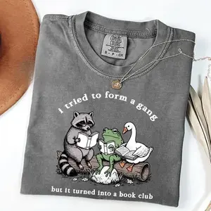 [Sale Up To 50%] Comfort Colors I Tried To Form A Gang But It Turned Into A Book Club Shirt, Funny Reading Animals Tee, Raccoon Frog Goose Graphic T-Shirt, Book Lover Gift, Cute Cottagecore Reader Shirt  - Rock Rolla