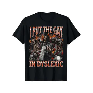 Horror Halloween I Put The Gay In Dyslexic Funny Hard Skeleton Meme Bootleg T-Shirt, , Comafortable Casual, Soft Breathable Short Sleeve Tee Gifts For Men Women Parents And Friends, Black S-XXXL T-Shirt For Men and Women..