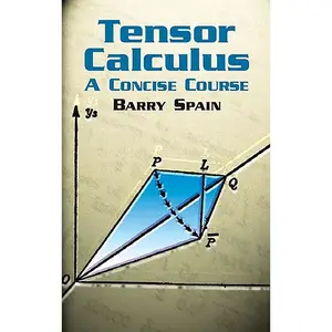 USED-Tensor Calculus: A Concise Course by Spain, Barry (Paperback)