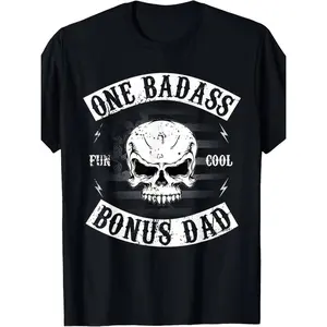 [Funny Bonus Step Dad T-shirt] One Badass Bonus Step Dad Funny Gift Birthday Stepdad T-shirt With Fancy Print