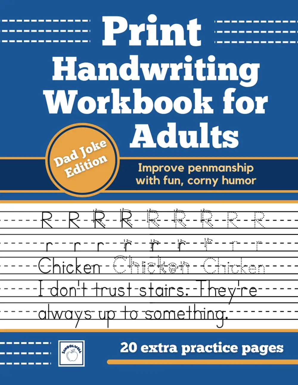 Print Handwriting Workbook for Adults - Dad Joke Edition: Improve penmanshipwith the use of fun, corny humor