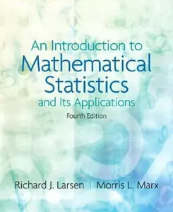 USED-An Introduction to Mathematical Statistics and Its Applications by Richard J. Larsen (Hardcover)