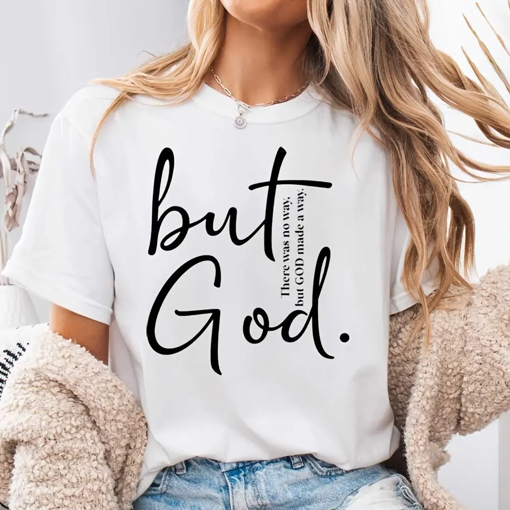 But God There Was No Way Print, Neck Drop Shoulder T-Shirt, Christian Faith Religious Theme, Church Worship Daily Casual Wear