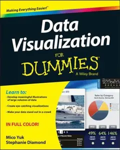 USED-Data Visualization for Dummies by Yuk, Mico (Paperback)