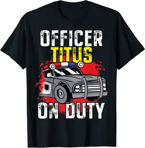 Police Officer Titus On Duty - Personalized Police Car T-Shirt - Keithhodges Shop 84B09X3SY8X8