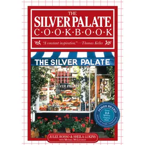 The Silver Palate Cookbook by Sheila Lukins, Julee Rosso [Paperback Book]