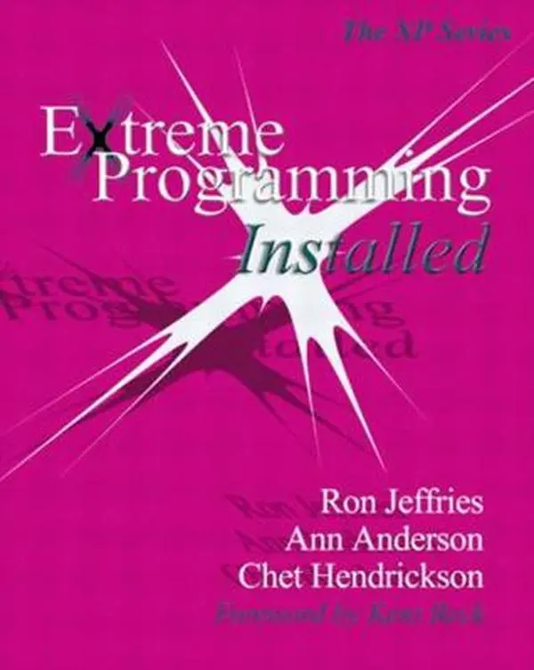 USED-Extreme Programming Installed by Jeffries, Ron (Paperback)