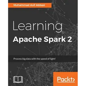 Learning Apache Spark 2 - Paperback