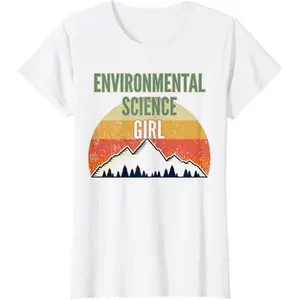 Environmental Science Gift for Women, Environmental Science T-Shirt