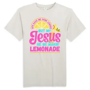 Life Gave Me Lemons But My Jesus Be Making Lemonade Women's Fitted Crew Neck Short Sleeve Tee in BCI Cotton