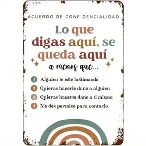 2D 1pc Vintage Metal Wall Sign - "What You Say Here Will Stay Here" - a Rustic Decor Piece Suitable for School Counselors, Psychologists, And Therapists - 8X12 Inches, Featuring Inspirational Quotes in Spanish And English - Perfect for Office Or Classroom