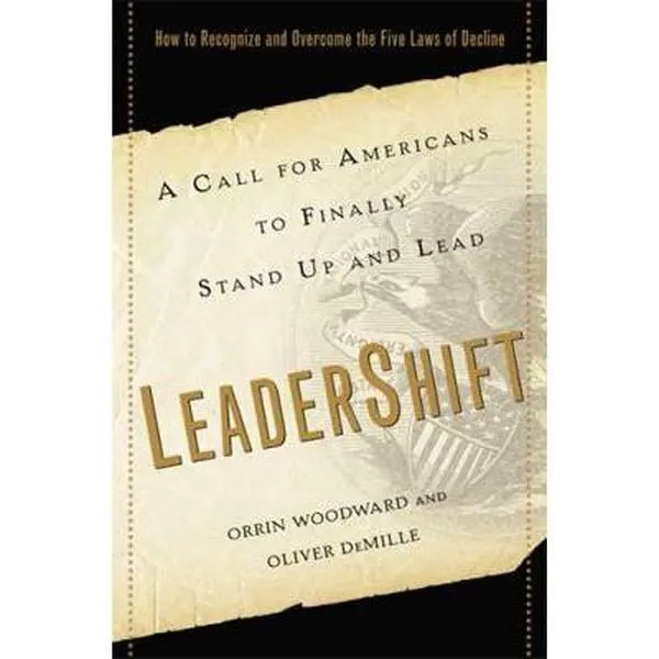 USED-Leadershift: A Call for Americans to Finally Stand Up and Lead by Woodward, Orrin (Hardcover)