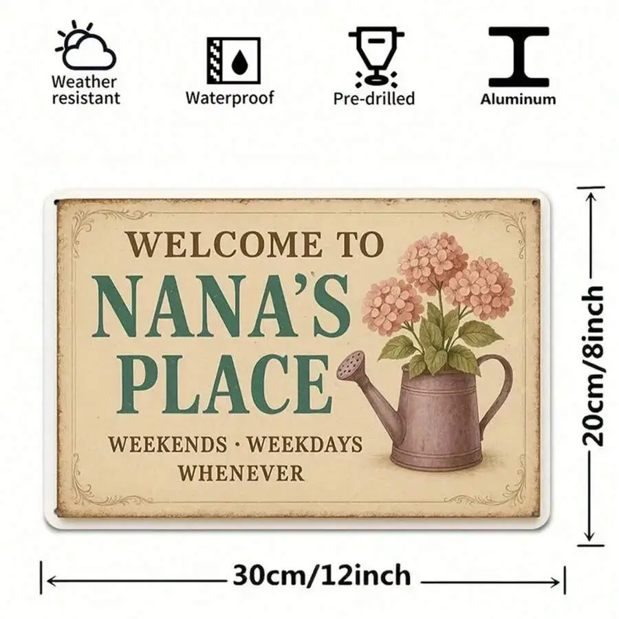 1pc Vintage Tin Sign, Welcome To Nana Place, Floral Design, Perfect For Grandma House, High-Quality Metal, Weatherproof, 8x12 Inches/ 20x30cm Decor Halloween Iron 8X12Inch wall art sign durable iron wall art metal wall sign Vintage Metal Tin Sign 