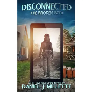 USED-Disconnected: The Broken Path by Millette, Daniel J. (Paperback)