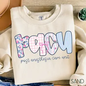 Pacu Nurse T-Shirt / Sweatshirt & Hoodie , Pacu Nurse Gift, Post Anesthesia Care Unit