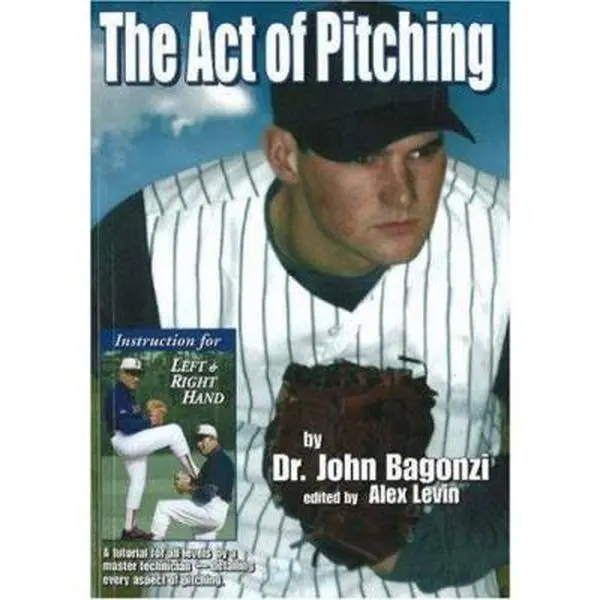 USED Book - The Act of Pitching: A Tutorial for All Levels by a Master Technician Detailing Every Aspect of Pitching by Dr. John Bagonzi (Paperback) - english
