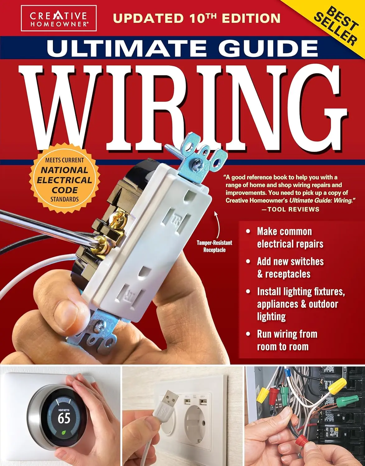 Ultimate Guide Wiring, Updated 10th Edition: Meets Current National Electrical Code Standards (Creative Homeowner) DIY Home Electrical Installations and Repairs - Switches, Outdoor, LED, and More Paperback, Add New Circuits And Service Panels, Install Led