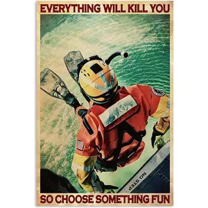 Coast Guard Poster Everything Will Kill You, So Choose Something Fun Art Print