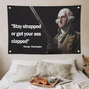 2D Flat Banner Washington Stay Strapped or Get Clapped, Cool Funny Flags for Room Guys, University Dorm Bedroom Wall Decor, Home Bedroom Decor