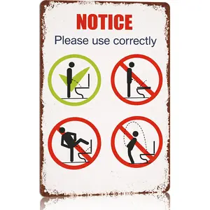 Notice Sign for Proper Restroom Usage Metal Aluminum 12 x 8 inches Durable Construction Ideal for Indoor Outdoor Use Easy Installation Pre Drilled Holes