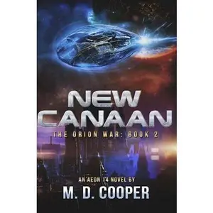 USED-New Canaan: An Aeon 14 Novel by Cooper, M. D. (Paperback)