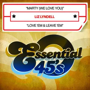 Liz Lyndell - Marty (We Love You) / Love Em & Leave Em  [CD5 MAXI-SINGLE]