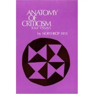 USED-Anatomy of Criticism: Four Essays by Northrop Frye (Paperback)